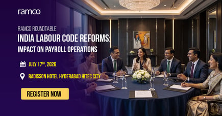 Ramco Roundtable: Labour Code Readiness: Preparing your Payroll for Change