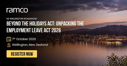 NZ WELLINGTON ROADSHOW: Beyond the Holidays Act: Unpacking the Employment Leave Act 2026