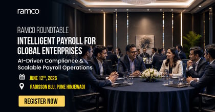 Ramco Roundtable:Intelligent Payroll for Global Enterprises