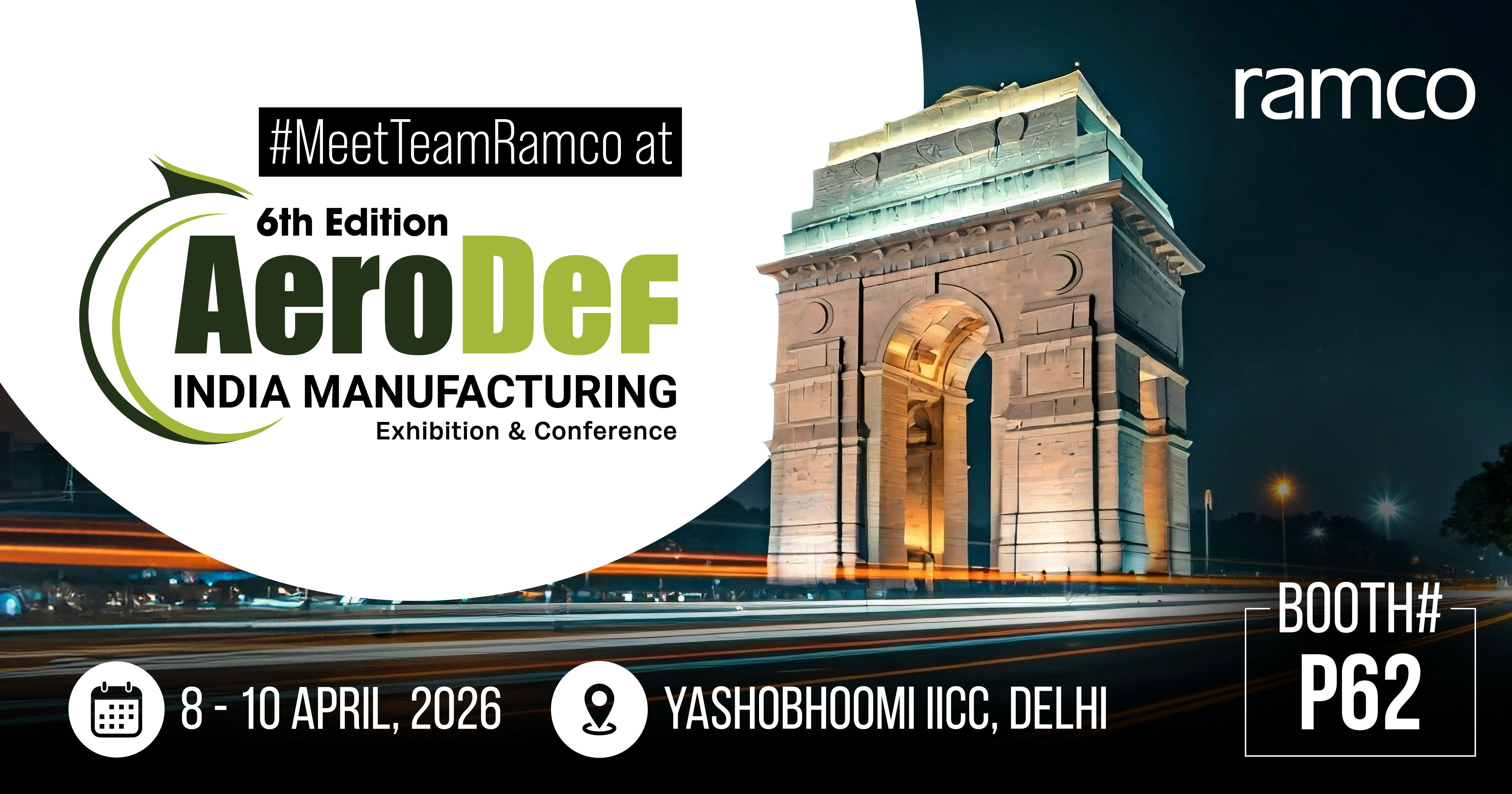 Meet Team Ramco: Aerodef INDIA MANUFACTURING Exhibition & Conference