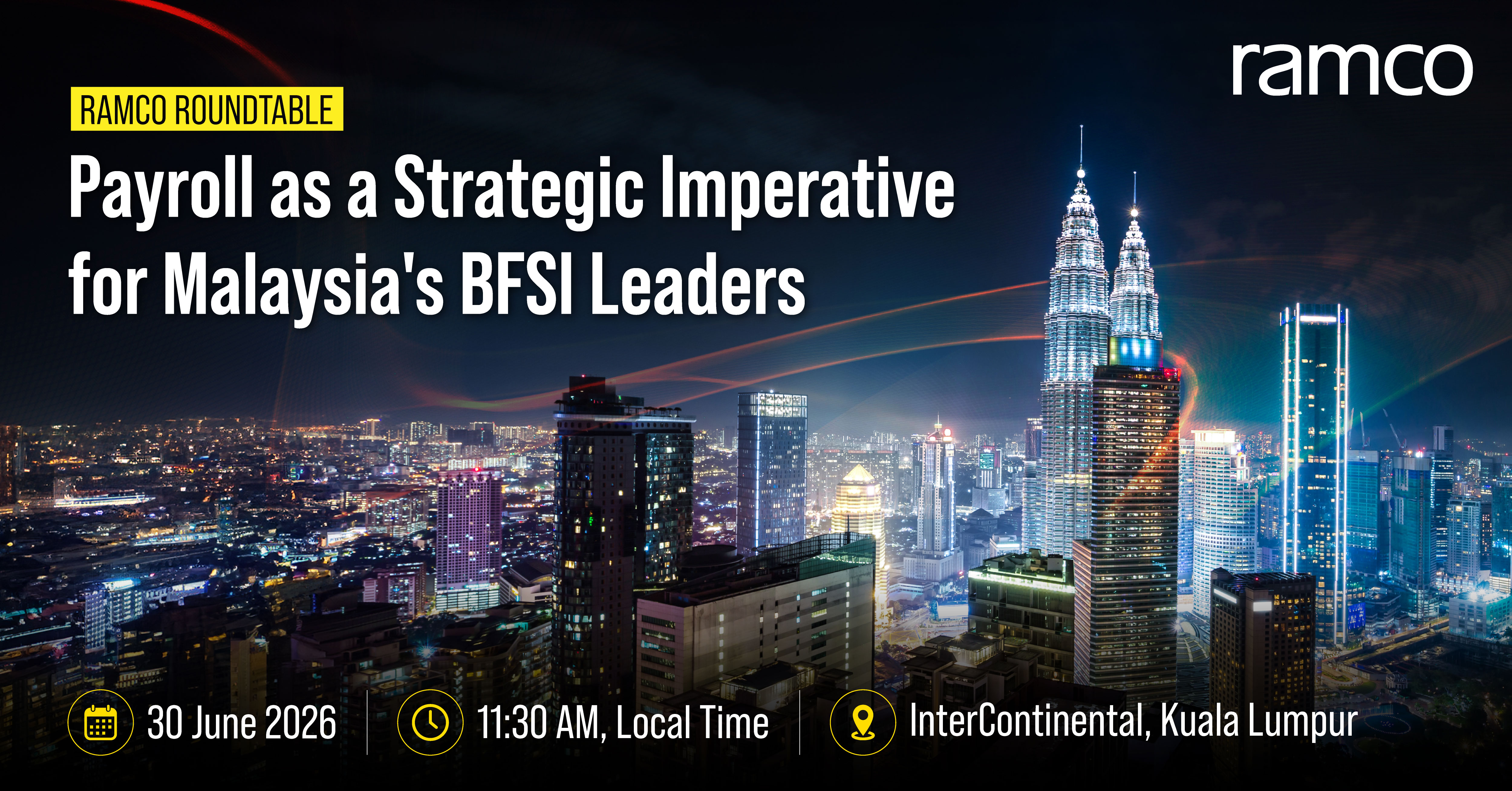 Ramco Roundtabe: Payroll as a Strategic Imperative for Malaysia's BFSI Leaders