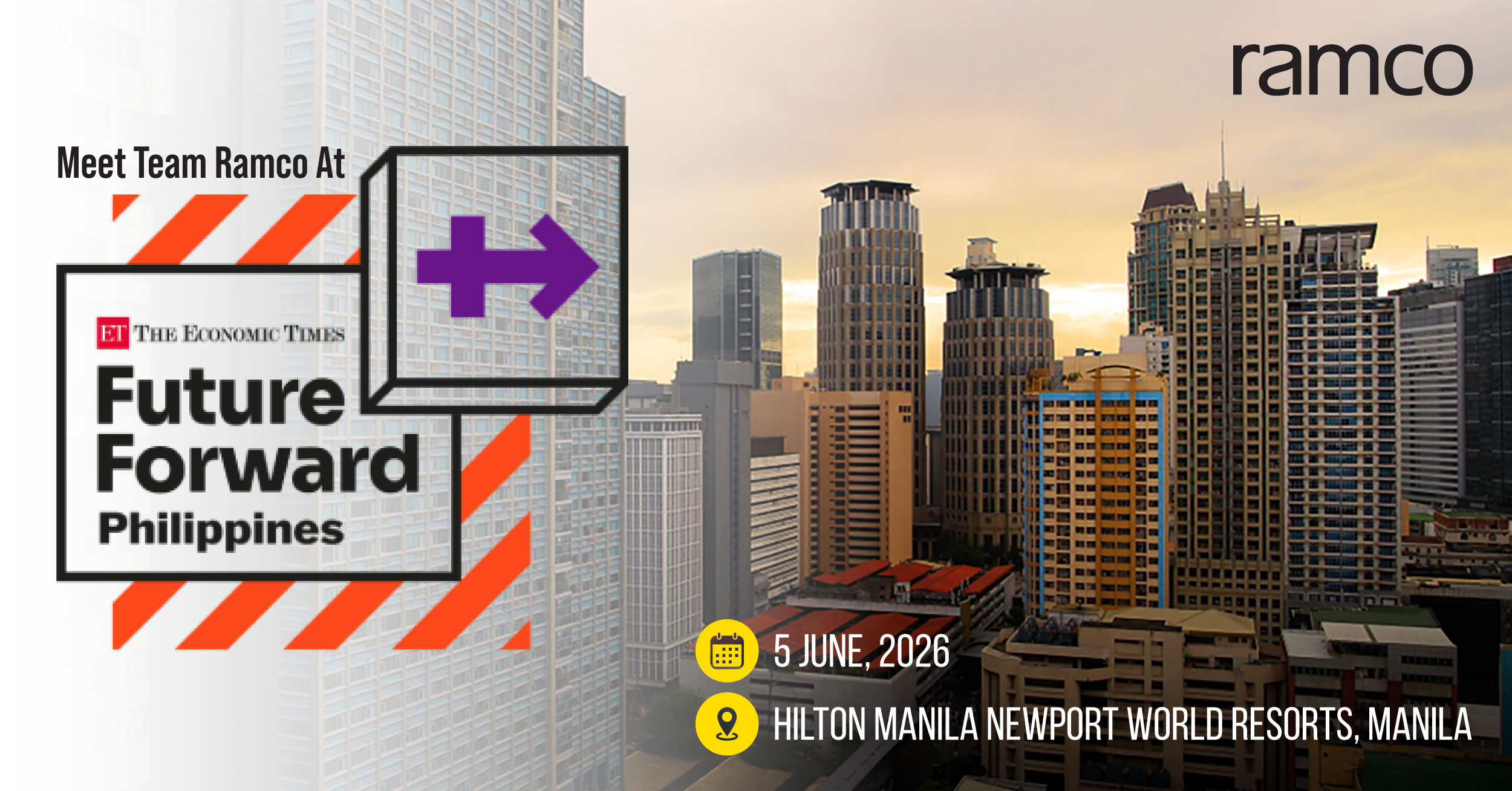 Meet Team Ramco at: Future Forward Philippines 2026