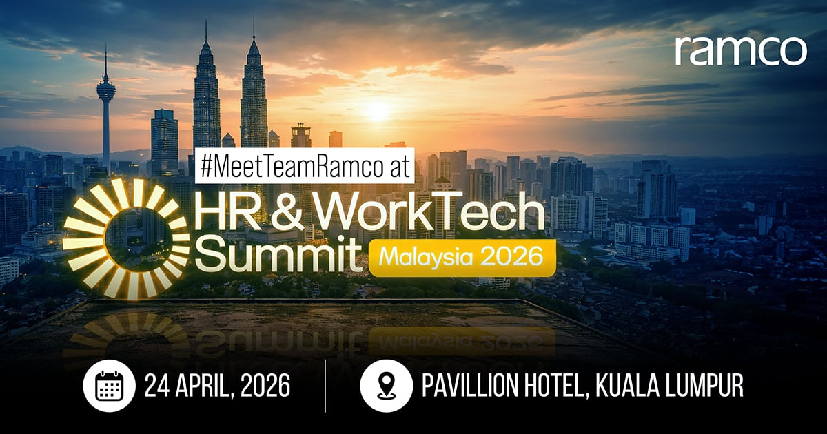 Meet Team Ramco at: HR & WorkTech Summit Malaysia 2026
