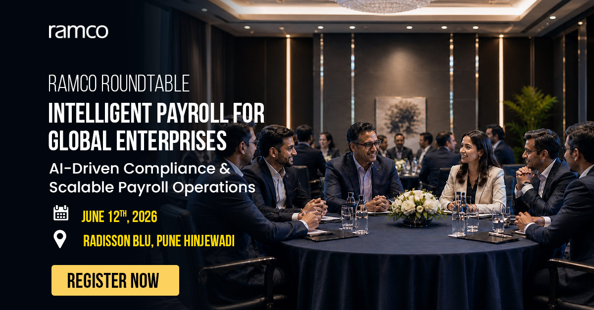 Ramco Roundtable:Intelligent Payroll for Global Enterprises